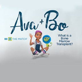 Be the Match - Ava and Bo video series